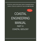 Coastal Engineering Manual Part IV: Coastal Geology (EM 1110-2-1100) - Paperback