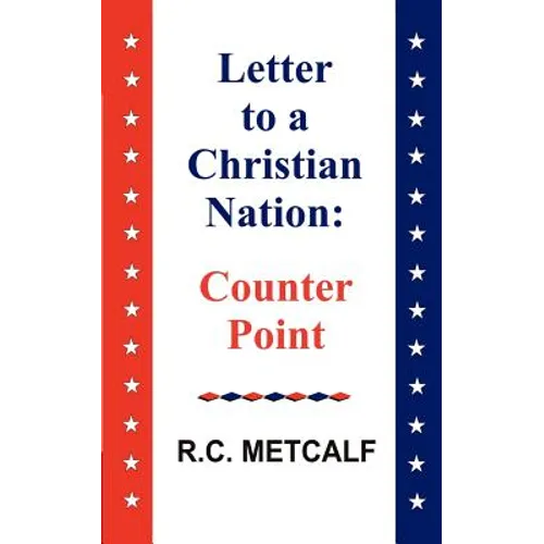 Letter to a Christian Nation: Counter Point - Paperback