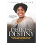 From Distress to Destiny: Moving from Where You Are to Where You Should Be - Paperback