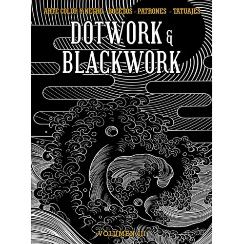 Dotwork & Blackwork Volume 3 - Paperback