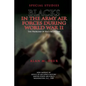 Special Studies: Blacks in the Army Air Forces During World War II: The Problems of Race Relations - Paperback