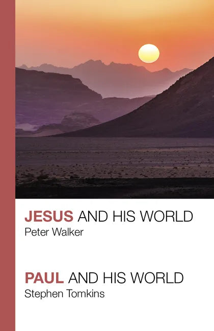 Jesus and His World - Paul and His World - Paperback