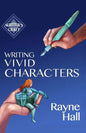 Writing Vivid Characters: Professional Techniques for Fiction Authors - Paperback