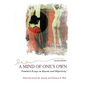 A Mind of One's Own: Feminist Essays on Reason and Objectivity - Paperback