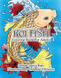 Koi Fish Adult Coloring Book: Coloring Book of Koi Fish For Relaxation and Stress Relief for Adults - Paperback
