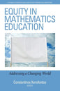 Equity in Mathematics Education: Addressing a Changing World - Paperback