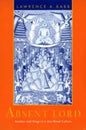 Absent Lord: Ascetics and Kings in a Jain Ritual Culture Volume 8 - Paperback