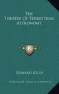 The Theatre of Terrestrial Astronomy - Hardcover