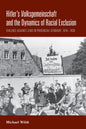 Hitler's Volksgemeinschaft and the Dynamics of Racial Exclusion: Violence Against Jews in Provincial Germany, 1919-1939 - Paperback