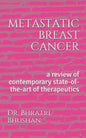 metastatic breast cancer: a review of contemporary state-of-the-art of therapeutics - Paperback
