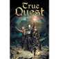 True Quest: The Story Begins - Paperback