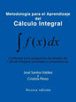 Metodologia Para El Aprendizaje del Calculo Integral: Conforme a Los Programas de Estudio de Calculo Integral Orientado a Competencias - Paperback