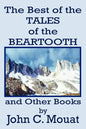 The Best of the Tales of the Beartooth and Other Books - Paperback
