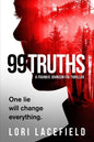 99 Truths: A Frankie Johnson FBI Local Profiler Novel - Paperback