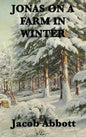 Jonas on a Farm in Winter - Hardcover