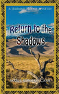 Return to the Shadows - Paperback