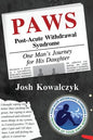 Paws: Post-Acute Withdrawal Syndrome - Paperback