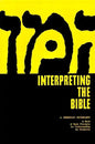 Interpreting the Bible - Paperback