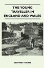 The Young Traveller in England and Wales - Paperback