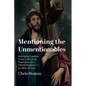 Mentioning the Unmentionables - Paperback