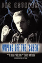 Joe Estevez: Wiping Off the Sheen - Paperback