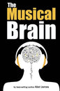 The Musical Brain - Paperback