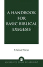 A Handbook for Basic Biblical Exegesis - Paperback