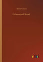 Unleavened Bread - Paperback