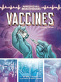 Vaccines: A Graphic History - Paperback