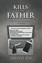 Kills of the Father: The Misadventures of Max Mason - Paperback