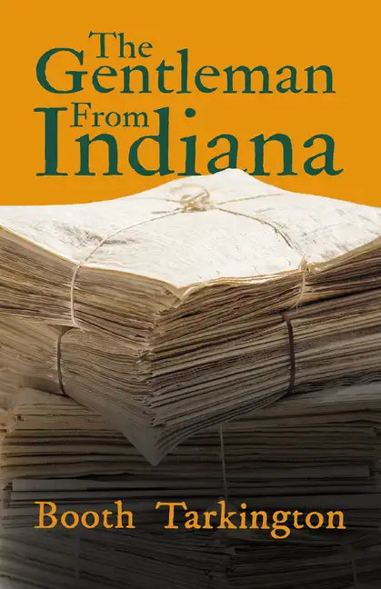 The Gentleman From Indiana - Paperback