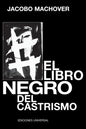 El Libro Negro del Castrismo - Paperback