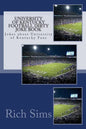 University of Kentucky Football Dirty Joke Book: Jokes about University of Kentucky Fans - Paperback