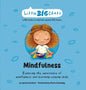 Mindfulness: Exploring the importance of mindfulness and learning calming skills - Hardcover