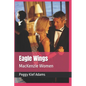Eagle Wings: MacKenzie Women - Paperback
