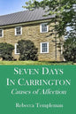 Seven Days in Carrington: Causes of Affection - Paperback