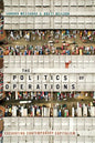 The Politics of Operations: Excavating Contemporary Capitalism - Paperback