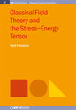 Classical Field Theory and the Stress-Energy Tensor - Hardcover