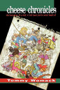 Cheese Chronicles - Paperback