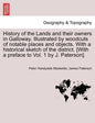 History of the Lands and their owners in Galloway. Illustrated by woodcuts of notable places and objects. With a historical sketch of the district. Vo - Paperback
