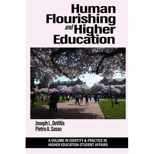 Human Flourishing and Higher Education - Hardcover