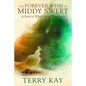 Forever Wish of Middy Sweet - Hardcover