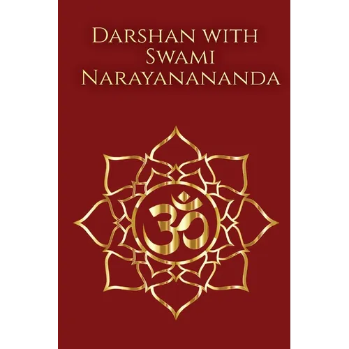 Darshan with Swami Narayanananda - Paperback