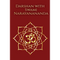 Darshan with Swami Narayanananda - Paperback
