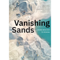 Vanishing Sands: Losing Beaches to Mining - Paperback