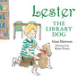 Lester the Library Dog - Hardcover