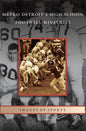 Metro Detroit's High School Football Rivalries - Hardcover