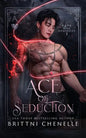 Ace of Seduction - Paperback