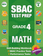 Sbac Test Prep Grade 4 Math: Common Core Workbook and 2 Sbac Practice Tests, Smarter Balanced Grade 4 Math, Sbac Test Prep 4th Grade Math, Smarter - Paperback