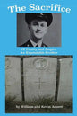 The Sacrifice: Of Family and Empire ? An Expendable Brother - Paperback